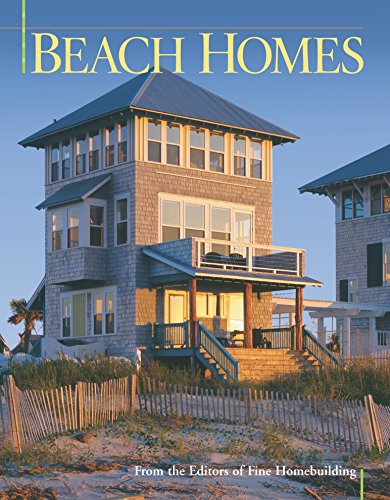 Beispielbild fr Beach Homes (Best of Fine Homebuilding) zum Verkauf von SecondSale