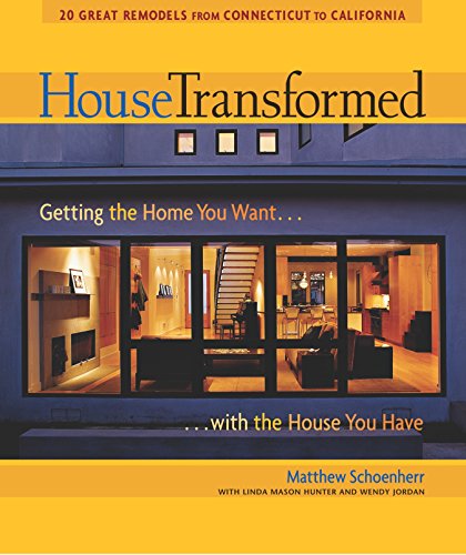 9781561587117: House Transformed: Getting the Home You Want with the House You Have