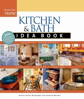 Beispielbild fr Kitchen And Bath Idea Book zum Verkauf von Wonder Book
