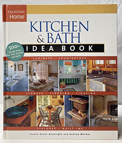 Stock image for Kitchen and Bath Idea Book for sale by Better World Books: West