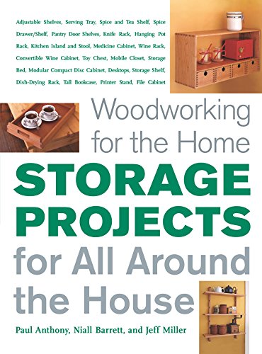 Beispielbild fr Storage Projects for All Around the House : For All Around the House zum Verkauf von Better World Books