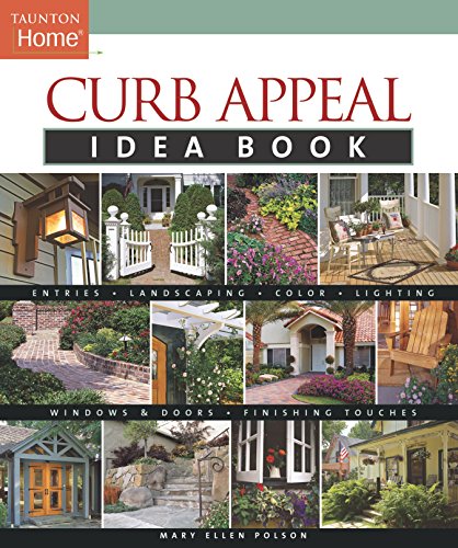 Beispielbild fr Curb Appeal Idea Book (Taunton Home Idea Books) zum Verkauf von Gulf Coast Books