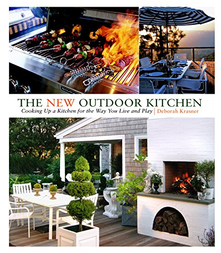 Beispielbild fr The New Outdoor Kitchen: Cooking Up a Kitchen for the Way You Live and Play - 1st Edition/1st Printing zum Verkauf von Books Tell You Why  -  ABAA/ILAB