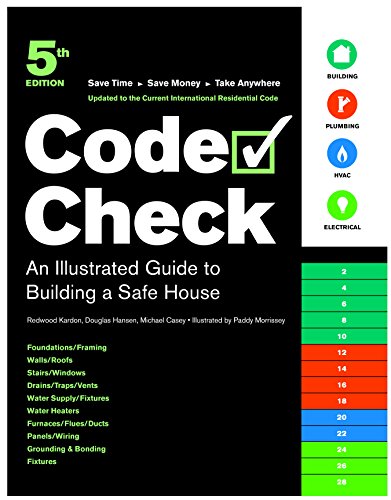 Beispielbild fr Code Check : An Illustrated Guide to Building a Safe House zum Verkauf von Better World Books