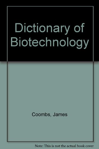 Dictionary of Biotechnology.