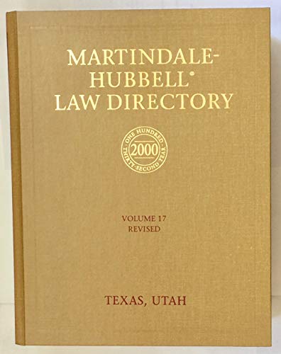 Beispielbild fr Martindale-Hubbell Law Directory: (Volume 17 - Texas, Utah) zum Verkauf von Bookmarc's