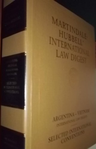 Beispielbild fr Martindale Hubbell International Law Digest 2001 (Argentina-Vietnam, Selected International Conventions) zum Verkauf von HPB-Red