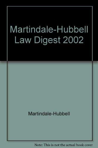 Beispielbild fr Martindale-Hubbell Law Digest 2002 (Martindale-Hubbell Law Digest, 2002 Edition, Three Volume Set) zum Verkauf von Ergodebooks
