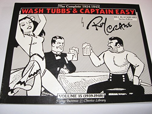 9781561630141: Wash Tubbs and Captain Easy, 1939-1940 (015)