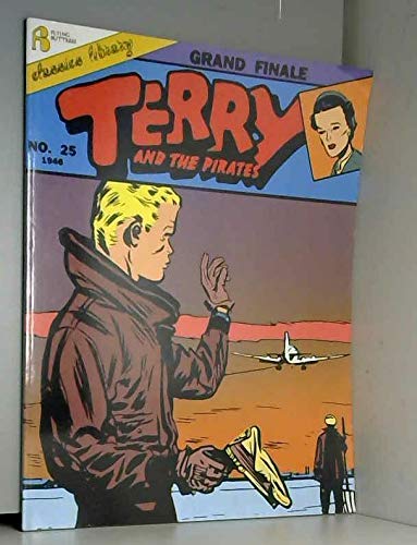 9781561630486: Terry & the Pirates: Grand Finale (#25, 1946)