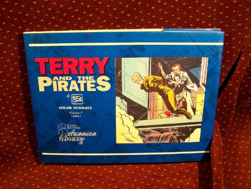 Beispielbild fr Terry and the Pirates: Color Sundays, Vol. 8 (1942) (The Flying Buttress Classics Library) zum Verkauf von RPL Library Store