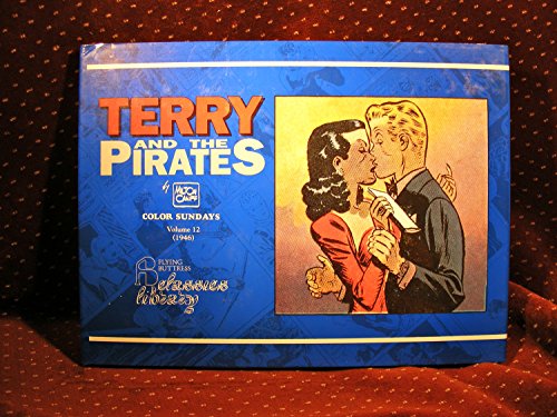 Beispielbild fr Terry and the Pirates: Color Sundays, Vol. 11 (1945) (The Flying Buttress Classics Library) zum Verkauf von RPL Library Store