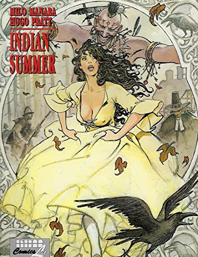 Indian Summer (9781561631070) by Manara, Milo; Pratt, Hugo