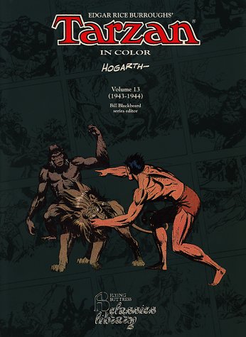 Tarzan in Color: 1943-1944 (13) (9781561631346) by Hogarth, Burne