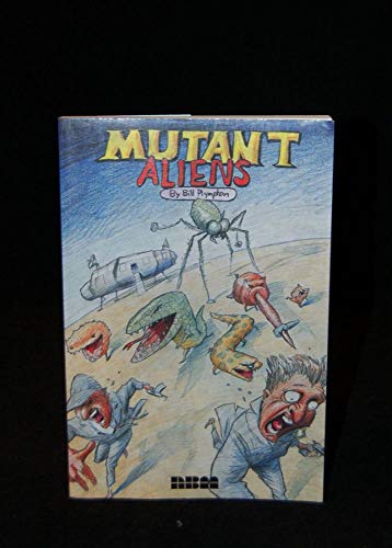 Stock image for Mutant Aliens for sale by ThriftBooks-Atlanta