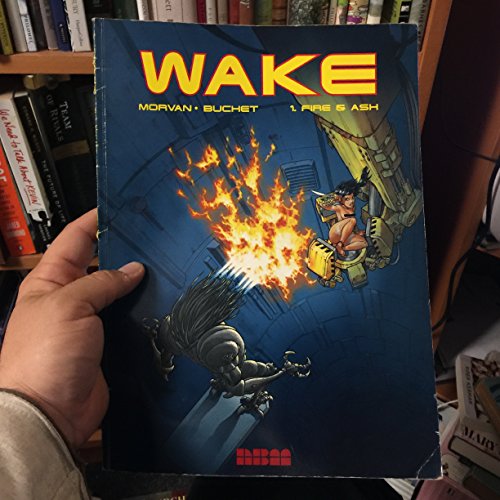 9781561632671: Wake: Fire & Ash (1)