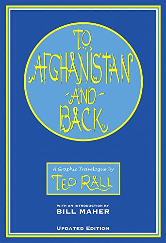 9781561633258: To Afghanistan And Back [Idioma Ingls]: A Graphic Travelougue