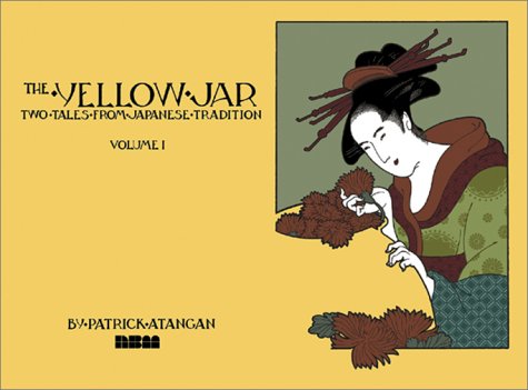 Beispielbild fr The Yellow Jar: Two Tales from Japanese Tradition: 1 zum Verkauf von WorldofBooks