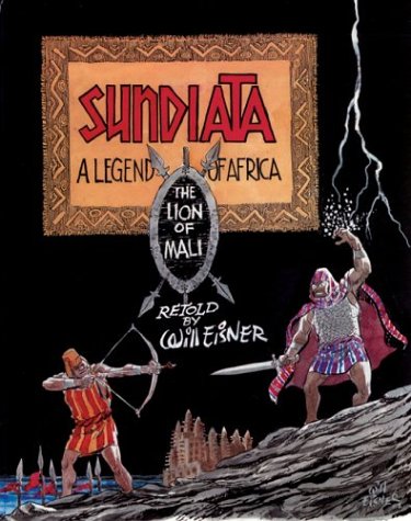 Stock image for Sundiata: A Legend of Africa for sale by HPB-Emerald