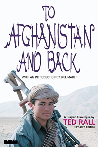 9781561633593: TO AFGHANISTAN AND BACK: A Graphic Travelogue