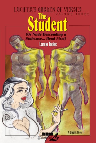 Beispielbild fr Lucifer's Garden of Verses 3: The Student .or Nude Descending a Staircase, Head First zum Verkauf von Half Price Books Inc.