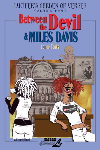 Between the Devil & Miles Davis (Lucifer's Garden of Verses Book 4)