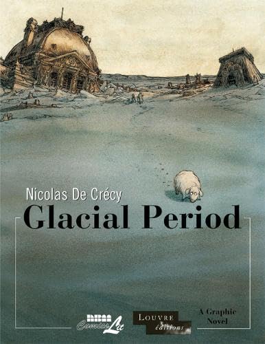 Imagen de archivo de Glacial Period (Louvre) a la venta por ZBK Books