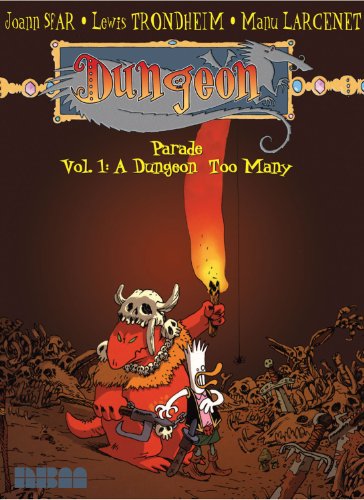 Dungeon: Parade - Vol. 1: A Dungeon Too Many (9781561634958) by Joann Sfar; Lewis Trondheim