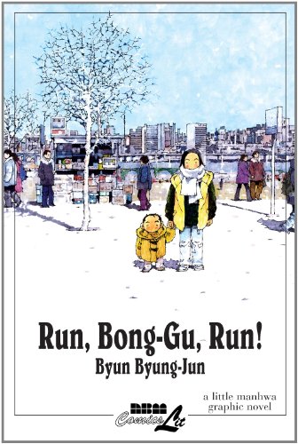 Stock image for Run, Bong-Gu, Run! for sale by Wonder Book