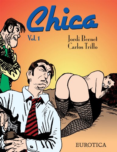 Chica: Vol. 1 (9781561635047) by Bernet, Jordi; Trillo, Carlos