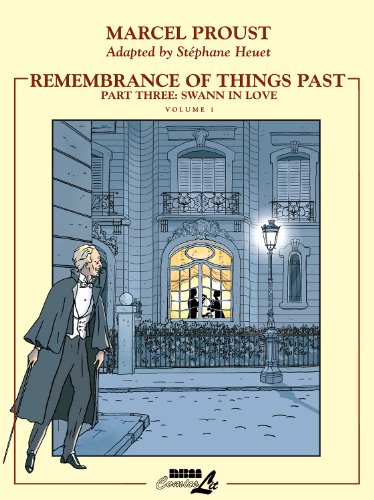 9781561635139: REMEMBRANCE OF THINGS PAST: Part Three: Love of Swann, Vol 1 (Remembrance of Things Past (Graphic Novels))