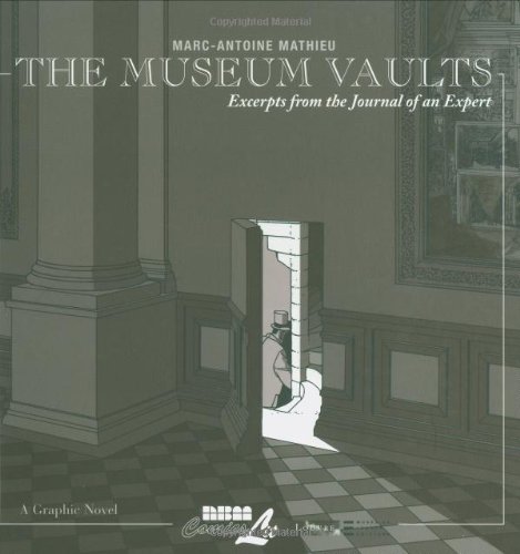 Stock image for The Museum Vaults: Excerpts from the Journal of an Expert for sale by ThriftBooks-Dallas