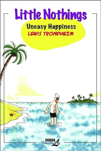 Imagen de archivo de Little Nothings 3: Uneasy Happiness a la venta por Goodwill Books