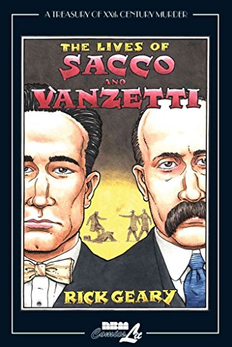 The Lives of Sacco & Vanzetti (9781561636051) by Geary, Rick