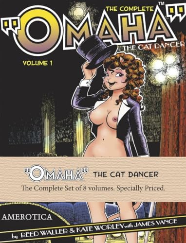 The Complete "Omaha" the Cat Dancer set of 8 volumes (9781561637669) by Vance, James; Worley, Kate