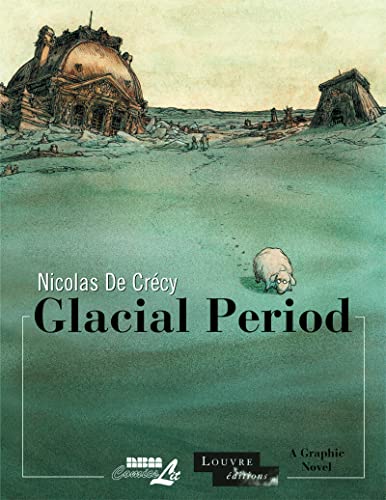 Beispielbild fr Glacial Period zum Verkauf von Pegasus Books