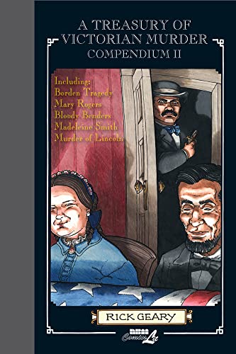 9781561639076: TREASURY VICTORIAN MURDER COMPENDIUM 02 HC: Including: The Borden Tragedy; The Mystery of Mary Rogers; The Saga of the Bloody Benders; The Case of Madeleine Smith (Treasury of Victorian Murder)