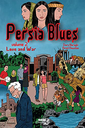 Stock image for Persia Blues, Volume 2: Love and War for sale by Powell's Bookstores Chicago, ABAA