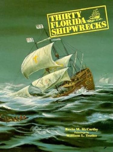 Imagen de archivo de Thirty Florida Shipwrecks a la venta por Martin Nevers- used & rare books