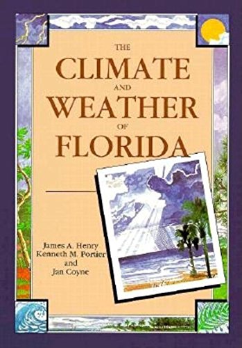 Stock image for The Climate and Weather of Florida for sale by SecondSale