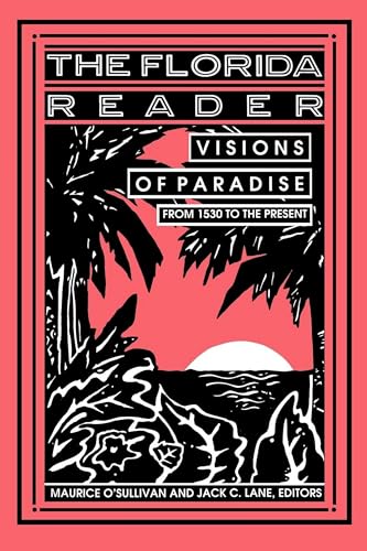 Beispielbild fr The Florida Reader: Visions of Paradise zum Verkauf von Decluttr