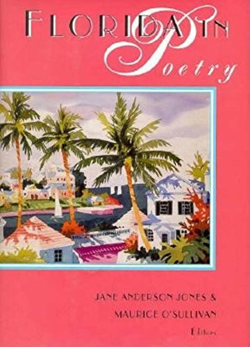 Stock image for Florida in Poetry: A History of the Imagination for sale by ThriftBooks-Dallas