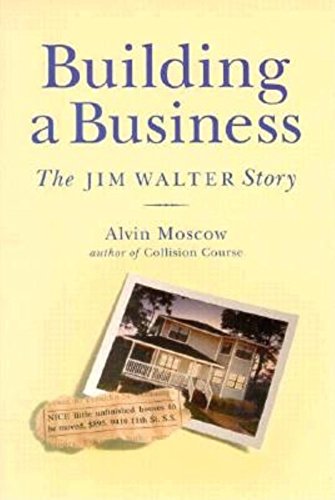 Stock image for Building a Business: The Jim Walter Story for sale by Irish Booksellers
