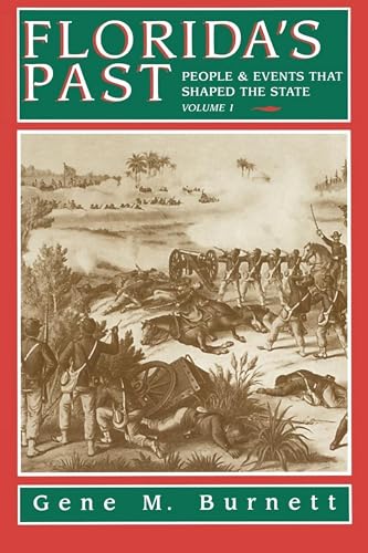 9781561641154: Florida's Past, Vol 1: People and Events That Shaped the State