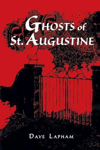 Beispielbild fr GHOSTS OF ST AUGUSTINE zum Verkauf von SecondSale