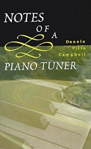 Beispielbild fr Notes of a Piano Tuner zum Verkauf von Better World Books