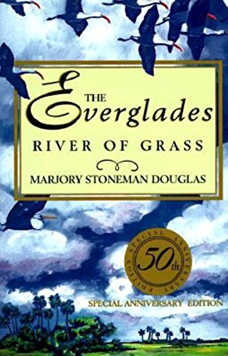 Stock image for The Everglades: River of Grass for sale by WeBuyBooks