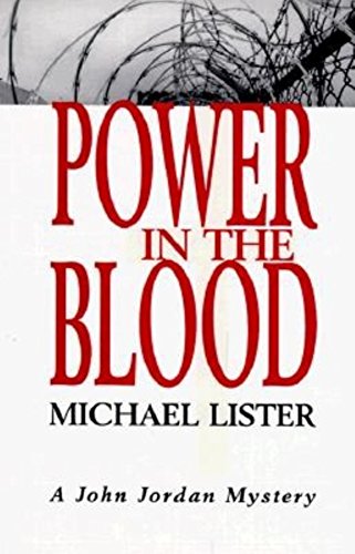 9781561641376: Power in the Blood: A John Jordan Mystery