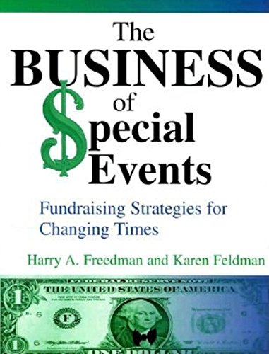 9781561641413: The Business of Special Events: Fundraising Strategies for Changing Times