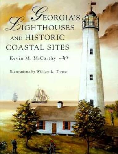9781561641437: Georgia's Lighthouses and Historic Coastal Sites [Idioma Ingls]